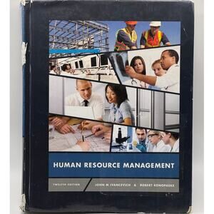 Human Resource‎ Management 12th Edition Ivancevich Konopaske McGraw-Hill